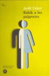 RUBIK A LES PALPENTES | 9788484376675 | CABRE, JORDI | Galatea Llibres | Llibreria online de Reus, Tarragona | Comprar llibres en català i castellà online