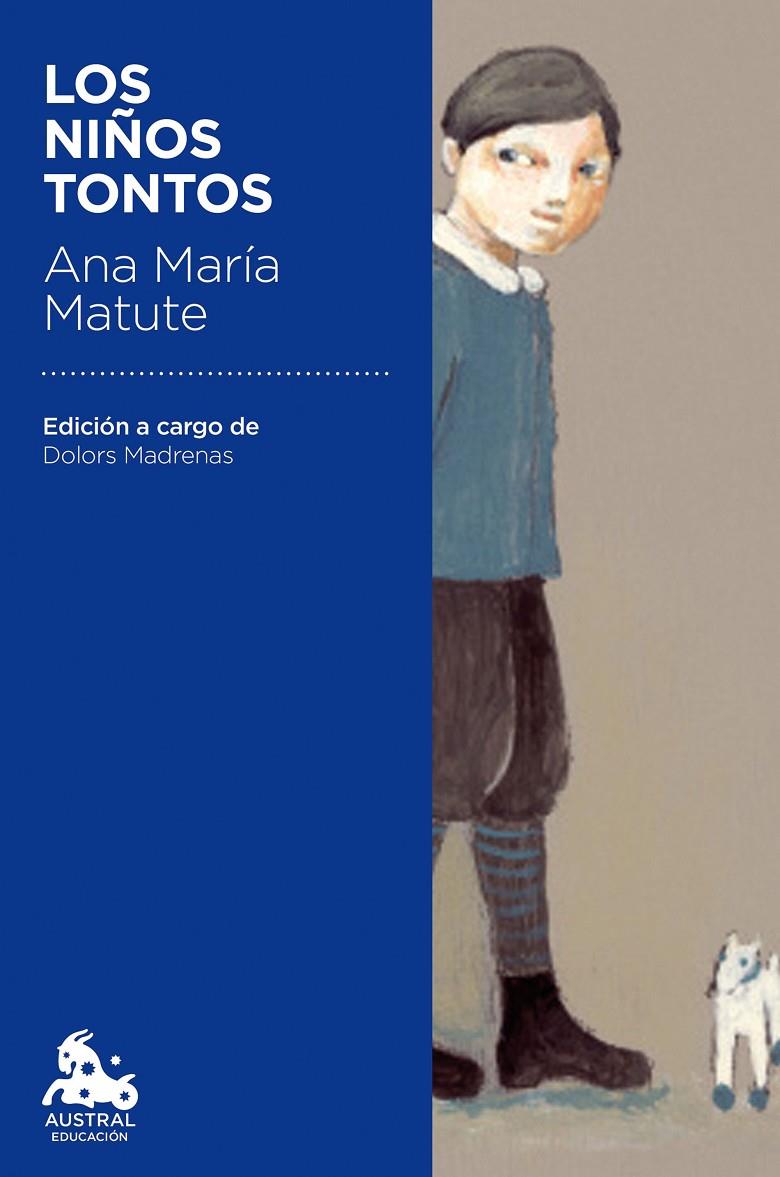 LOS NIÑOS TONTOS | 9788423351121 | MATUTE, ANA MARÍA | Galatea Llibres | Llibreria online de Reus, Tarragona | Comprar llibres en català i castellà online