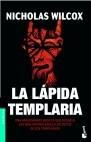 LAPIDA TEMPLARIA, LA | 9788408063049 | WILCOX, NICHOLAS | Galatea Llibres | Llibreria online de Reus, Tarragona | Comprar llibres en català i castellà online