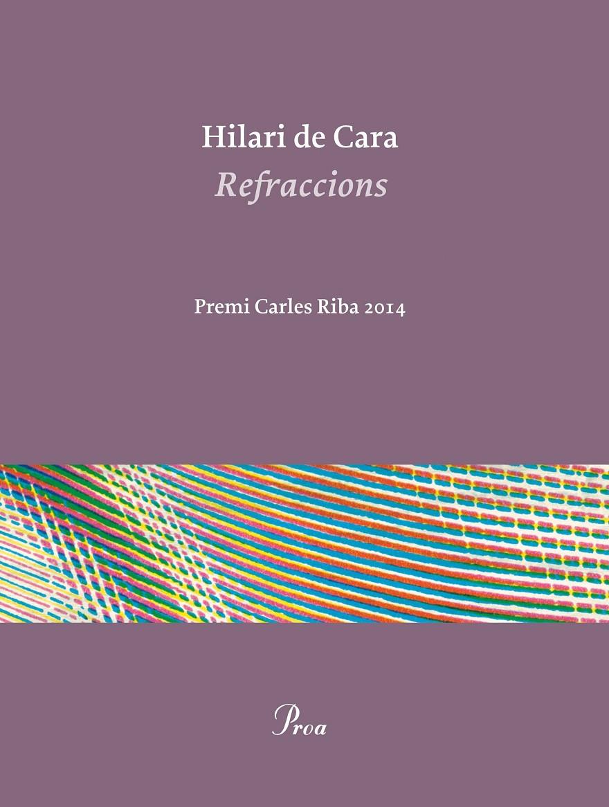 REFRACCIONS | 9788475885506 | DE CARA, HILARI | Galatea Llibres | Llibreria online de Reus, Tarragona | Comprar llibres en català i castellà online