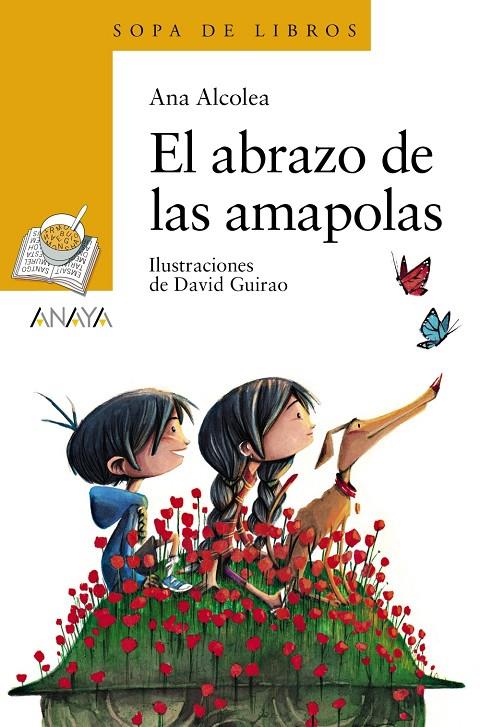 EL ABRAZO DE LAS AMAPOLAS | 9788469866481 | ALCOLEA, ANA | Galatea Llibres | Llibreria online de Reus, Tarragona | Comprar llibres en català i castellà online