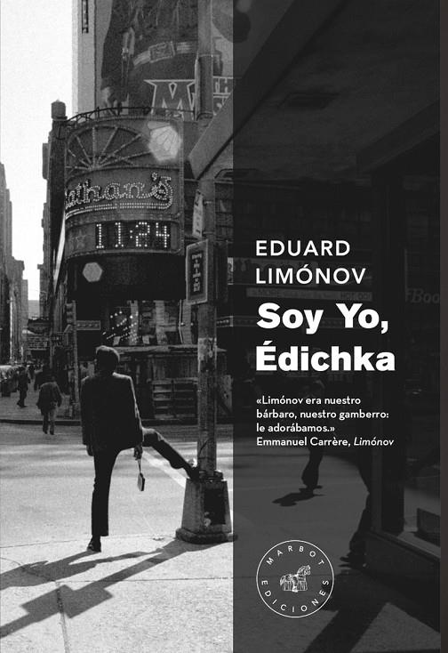 SOY YO, EDICHKA | 9788492728657 | LIMÓNOV, EDUARD | Galatea Llibres | Llibreria online de Reus, Tarragona | Comprar llibres en català i castellà online