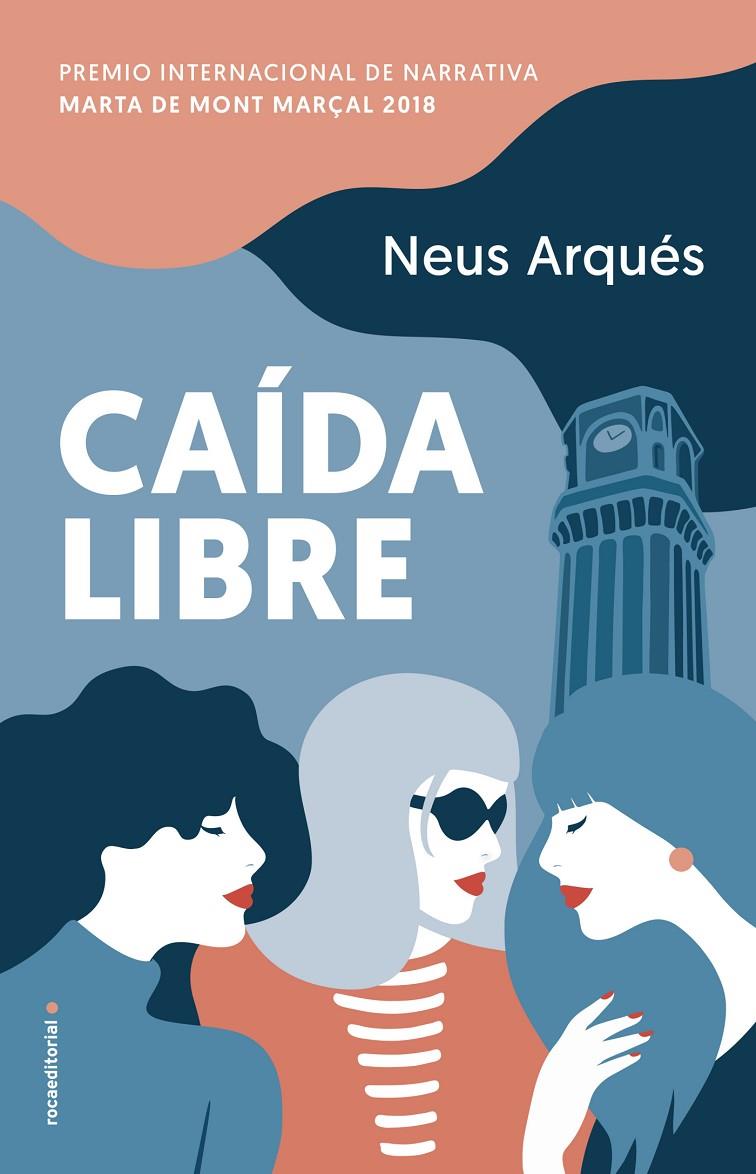 CAÍDA LIBRE | 9788417092979 | ARQUÉS, NEUS | Galatea Llibres | Llibreria online de Reus, Tarragona | Comprar llibres en català i castellà online
