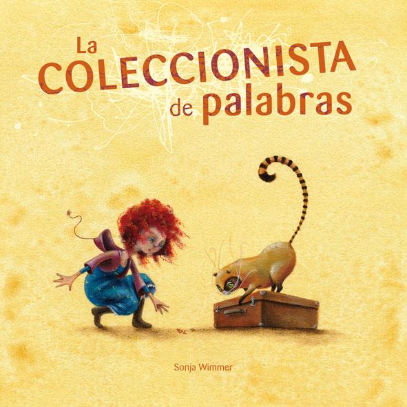 COLECCIONISTA DE PALABRAS, LA | 9788493824068 | WIMMER, SONJA | Galatea Llibres | Llibreria online de Reus, Tarragona | Comprar llibres en català i castellà online