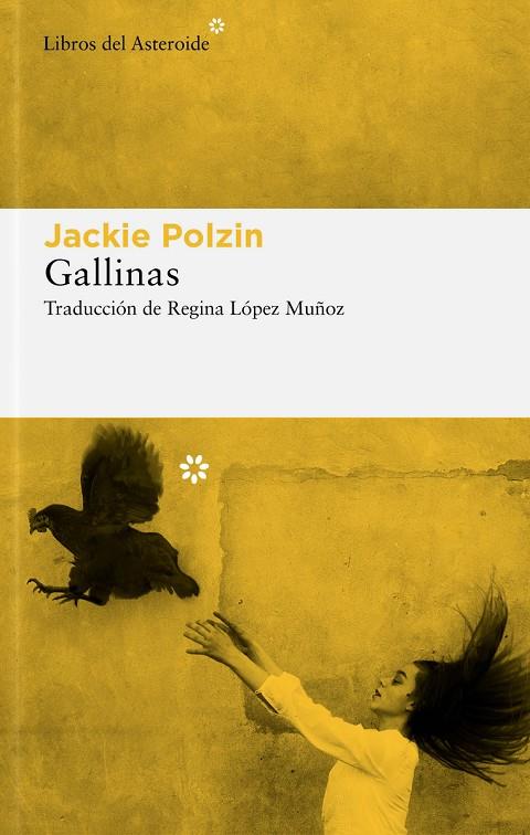 GALLINAS | 9788417977979 | POLZIN, JACKIE | Galatea Llibres | Llibreria online de Reus, Tarragona | Comprar llibres en català i castellà online