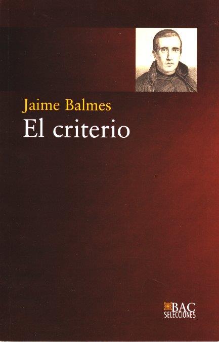 CRITERIO, EL | 9788422015529 | BALMES, JAIME | Galatea Llibres | Llibreria online de Reus, Tarragona | Comprar llibres en català i castellà online