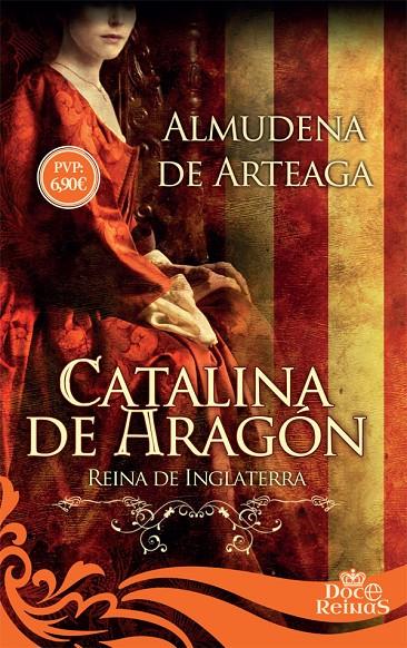 CATALINA DE ARAGóN | 9788491641575 | DE ARTEAGA, ALMUDENA | Galatea Llibres | Llibreria online de Reus, Tarragona | Comprar llibres en català i castellà online
