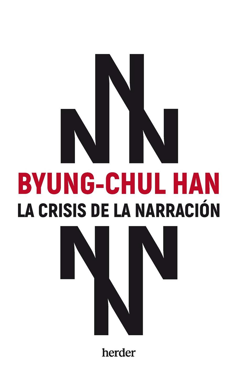 CRISIS DE LA NARRACION | 9788425450433 | HAN, BYUNG-CHUL | Galatea Llibres | Llibreria online de Reus, Tarragona | Comprar llibres en català i castellà online