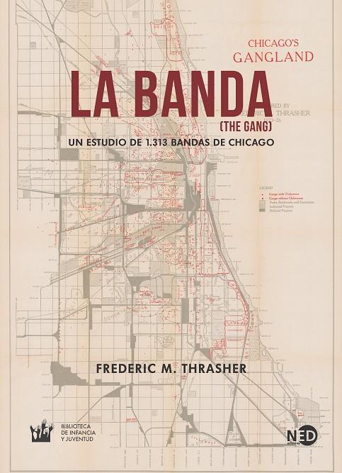 LA BANDA (THE GANG) | 9788416737918 | THRASHER, FREDERIC M. | Galatea Llibres | Llibreria online de Reus, Tarragona | Comprar llibres en català i castellà online