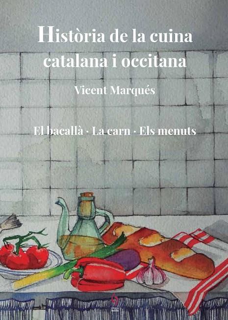 HISTÒRIA DE LA CUINA CATALANA I OCCITANA. VOLUM 5 | 9788412574708 | MARQUÉS, VICENT | Galatea Llibres | Llibreria online de Reus, Tarragona | Comprar llibres en català i castellà online