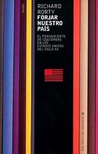 FORJAR NUESTRO PAIS     (DIP) | 9788449307690 | RORTY, RICHARD | Galatea Llibres | Llibreria online de Reus, Tarragona | Comprar llibres en català i castellà online