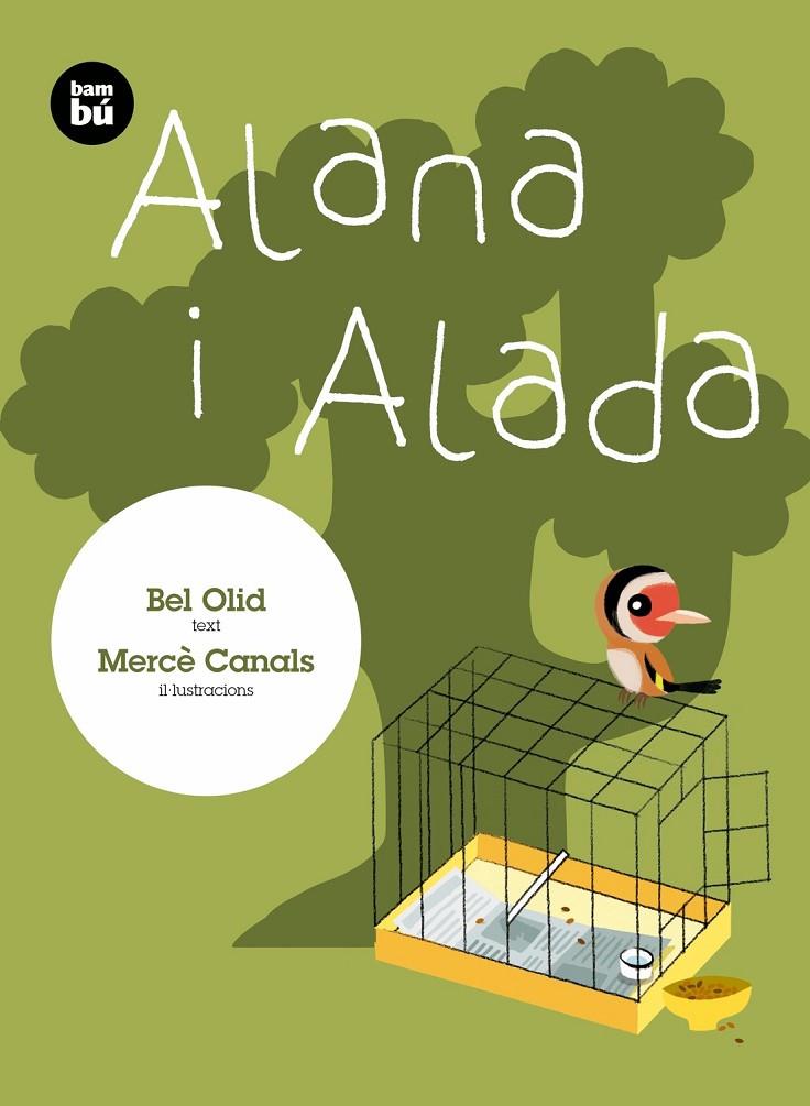 ALANA I ALADA | 9788483435427 | OLID, BEL | Galatea Llibres | Llibreria online de Reus, Tarragona | Comprar llibres en català i castellà online