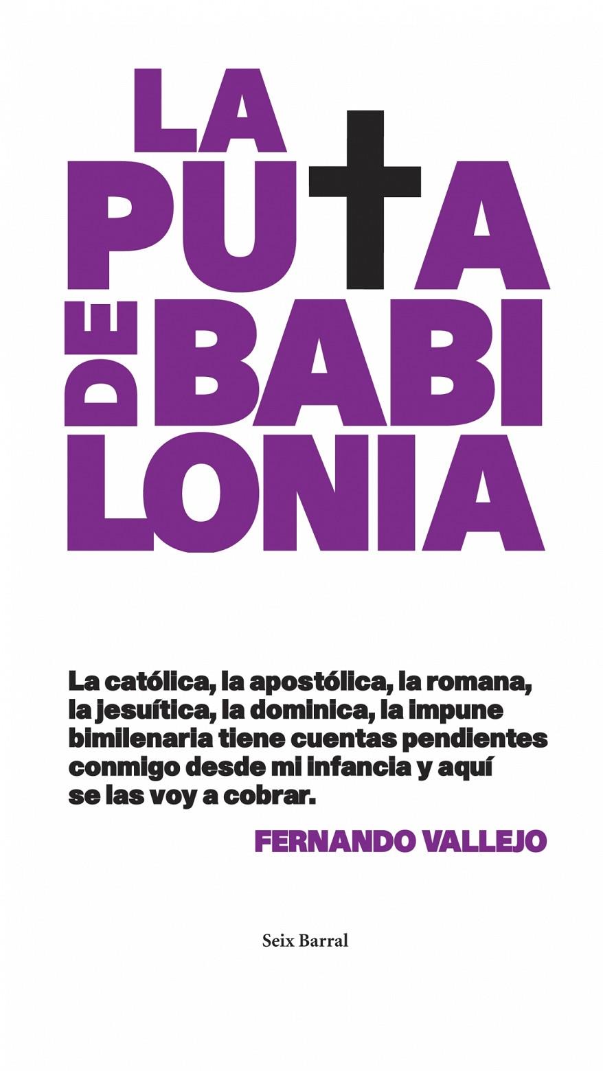 PUTA DE BABILONIA, LA | 9788432231667 | VALLEJO, FERNANDO | Galatea Llibres | Llibreria online de Reus, Tarragona | Comprar llibres en català i castellà online