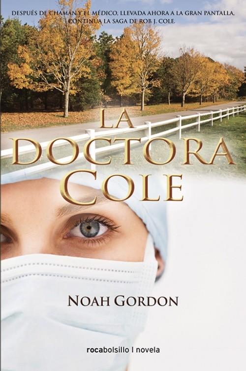 LA DOCTORA COLE | 9788415729273 | GORDON, NOAH | Galatea Llibres | Llibreria online de Reus, Tarragona | Comprar llibres en català i castellà online