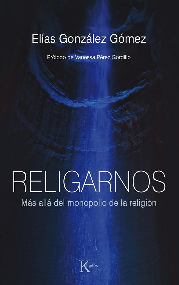RELIGARNOS | 9788411211253 | GONZÁLEZ GÓMEZ, ELÍAS | Galatea Llibres | Llibreria online de Reus, Tarragona | Comprar llibres en català i castellà online