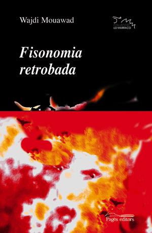 FISONOMIA RETROBADA | 9788497792028 | MOUAWAD, WAJDI | Galatea Llibres | Librería online de Reus, Tarragona | Comprar libros en catalán y castellano online
