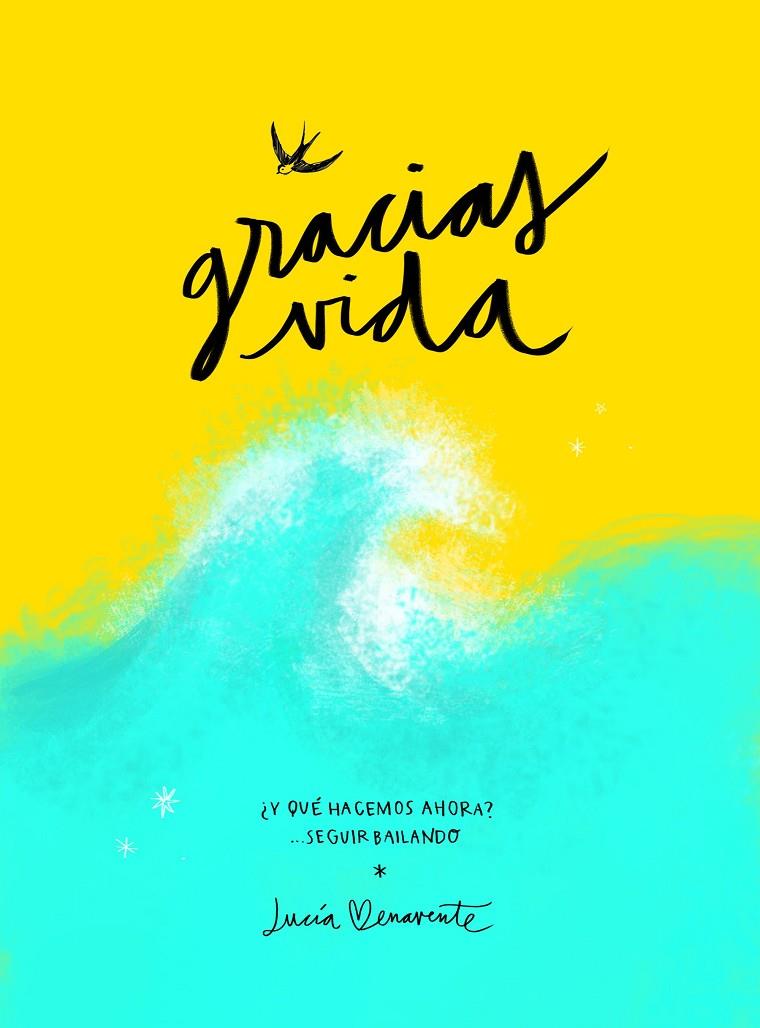GRACIAS, VIDA | 9788418820489 | BENAVENTE, LUCÍA | Galatea Llibres | Llibreria online de Reus, Tarragona | Comprar llibres en català i castellà online