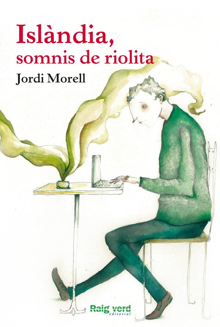 ISLÀNDIA, SOMNIS DE RIOLITA | 9788415539735 | MORELL, JORDI | Galatea Llibres | Llibreria online de Reus, Tarragona | Comprar llibres en català i castellà online
