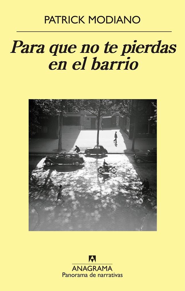 PARA QUE NO TE PIERDAS EN EL BARRIO | 9788433979308 | MODIANO, PATRICK | Galatea Llibres | Llibreria online de Reus, Tarragona | Comprar llibres en català i castellà online