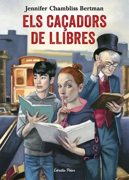 ELS CAÇADORS DE LLIBRES | 9788491372073 | CHAMBLISS BERTMAN, JENNIFER  | Galatea Llibres | Llibreria online de Reus, Tarragona | Comprar llibres en català i castellà online