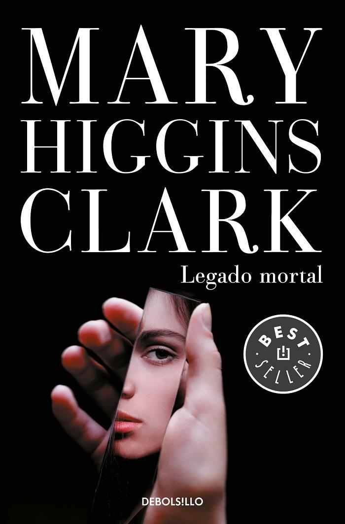 LEGADO MORTAL | 9788466343169 | HIGGINS CLARK, MARY | Galatea Llibres | Llibreria online de Reus, Tarragona | Comprar llibres en català i castellà online