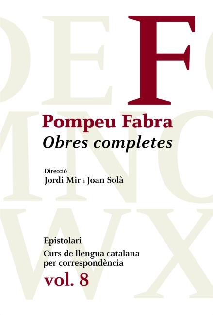 OBRES COMPLETES 8. POMPEU FABRA | 9788475882758 | FABRA, POMPEU | Galatea Llibres | Llibreria online de Reus, Tarragona | Comprar llibres en català i castellà online