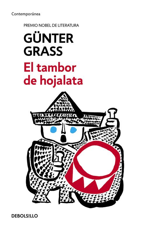 EL TAMBOR DE HOJALATA | 9788466330725 | GRASS, GÜNTER | Galatea Llibres | Llibreria online de Reus, Tarragona | Comprar llibres en català i castellà online