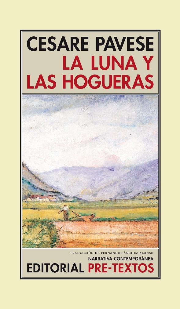 LUNA Y LAS HOGUERAS, LA | 9788481914375 | PAVESE, CESARE | Galatea Llibres | Llibreria online de Reus, Tarragona | Comprar llibres en català i castellà online