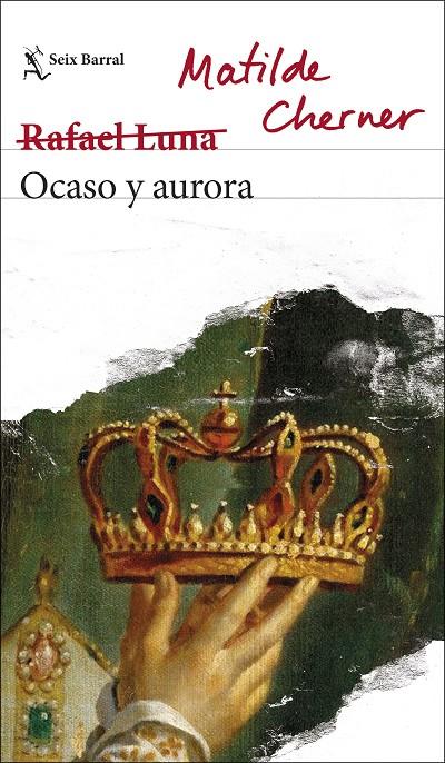 OCASO Y AURORA | 9788432236310 | CHERNER, MATILDE (RAFAEL LUNA) | Galatea Llibres | Llibreria online de Reus, Tarragona | Comprar llibres en català i castellà online