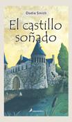 CASTILLO SOÑADO, EL | 9788478889891 | SMITH, DODIE | Galatea Llibres | Llibreria online de Reus, Tarragona | Comprar llibres en català i castellà online