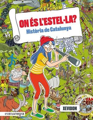 ON ÉS L'ESTEL·LA? HISTÒRIA DE CATALUNYA | 9788418857553 | XEVIDOM | Galatea Llibres | Llibreria online de Reus, Tarragona | Comprar llibres en català i castellà online