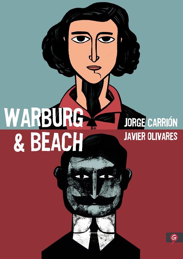 WARBURG & BEACH | 9788416131747 | CARRIÓN, JORGE/OLIVARES, JAVIER | Galatea Llibres | Llibreria online de Reus, Tarragona | Comprar llibres en català i castellà online