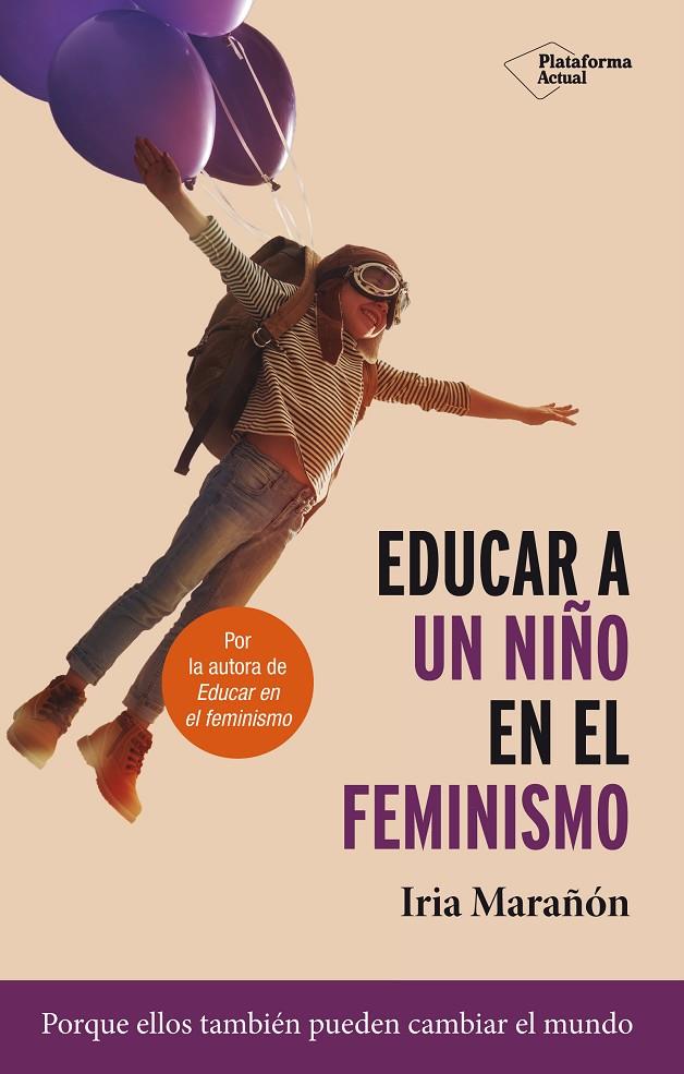 EDUCAR A UN NIÑO EN EL FEMINISMO | 9788417886653 | MARAÑÓN, IRIA | Galatea Llibres | Llibreria online de Reus, Tarragona | Comprar llibres en català i castellà online