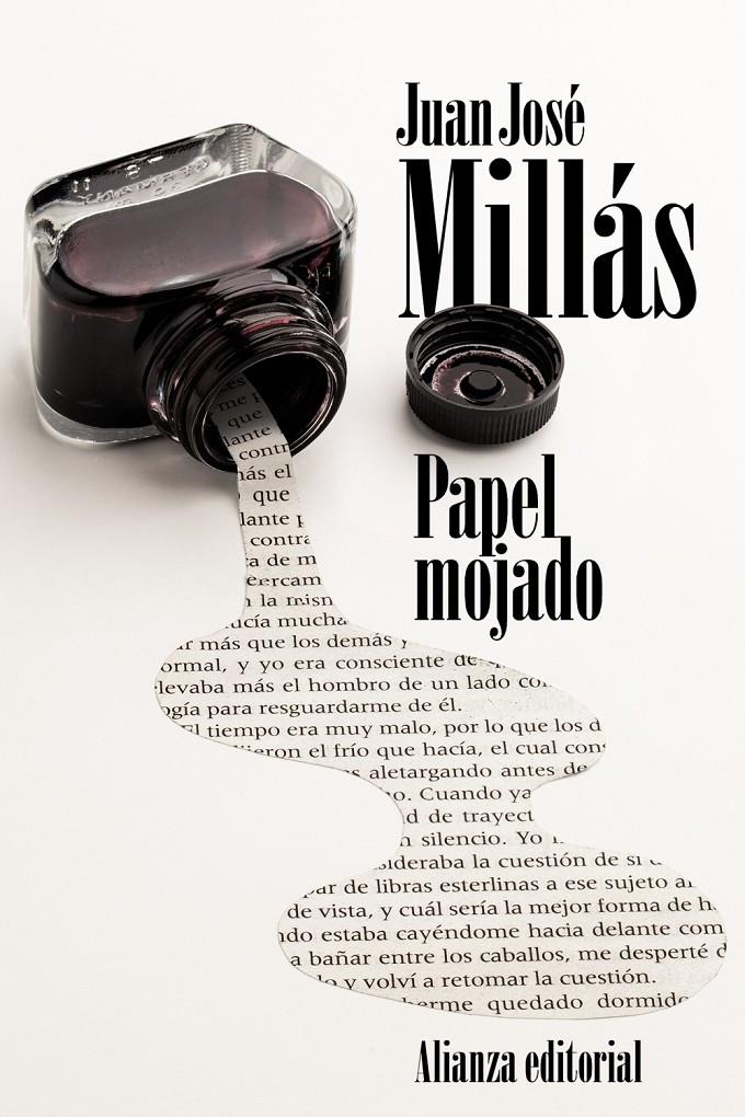 PAPEL MOJADO | 9788491043454 | MILLÁS, JUAN JOSÉ | Galatea Llibres | Llibreria online de Reus, Tarragona | Comprar llibres en català i castellà online