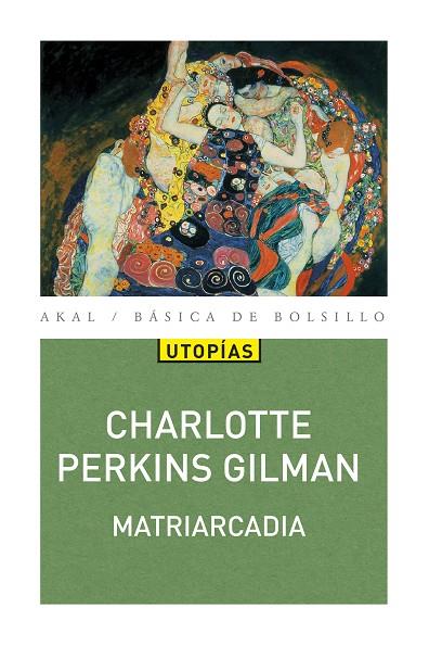 MATRIARCADIA | 9788446045335 | PERKINS GILMAN, CHARLOTTE | Galatea Llibres | Llibreria online de Reus, Tarragona | Comprar llibres en català i castellà online