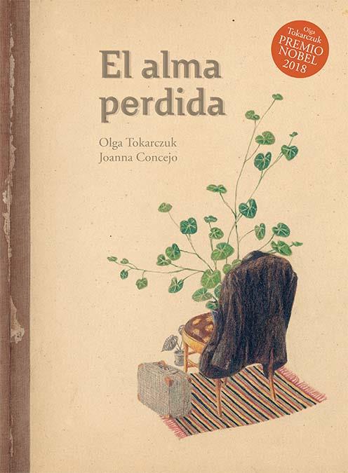 EL ALMA PERDIDA | 9788416817573 | TOKARCZUK, OLGA | Galatea Llibres | Llibreria online de Reus, Tarragona | Comprar llibres en català i castellà online