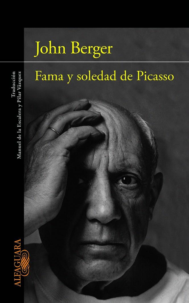 FAMA Y SOLEDAD DE PICASSO | 9788420403274 | BERGER, JOHN | Galatea Llibres | Llibreria online de Reus, Tarragona | Comprar llibres en català i castellà online
