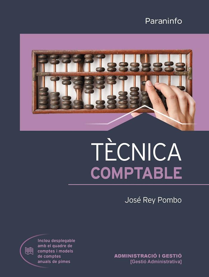 TÈCNICA COMPTABLE ED. 2021 | 9788413661865 | REY POMBO, JOSE | Galatea Llibres | Llibreria online de Reus, Tarragona | Comprar llibres en català i castellà online
