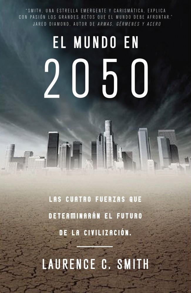 MUNDO EN 2050, EL | 9788483061404 | SMITH, LAURENCE C. | Galatea Llibres | Llibreria online de Reus, Tarragona | Comprar llibres en català i castellà online
