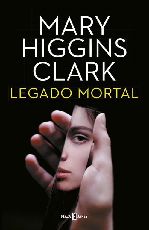 LEGADO MORTAL | 9788401018213 | HIGGINS CLARK,MARY | Galatea Llibres | Llibreria online de Reus, Tarragona | Comprar llibres en català i castellà online