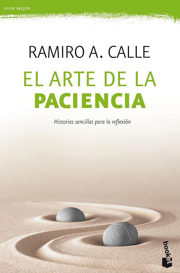 EL ARTE DE LA PACIENCIA | 9788427044203 | CALLE, RAMIRO A. | Galatea Llibres | Llibreria online de Reus, Tarragona | Comprar llibres en català i castellà online