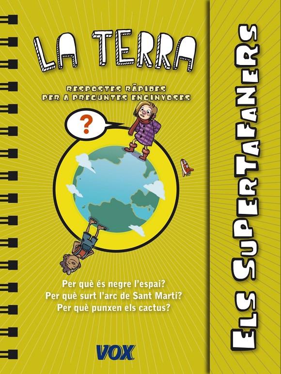 ELS SUPERTAFANERS / LA TERRA | 9788499741420 | Galatea Llibres | Llibreria online de Reus, Tarragona | Comprar llibres en català i castellà online