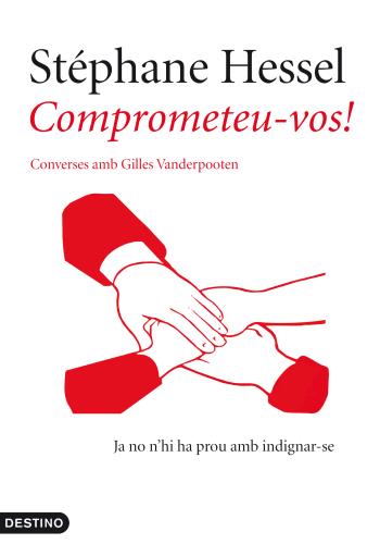 COMPROMETEU-VOS! | 9788497102056 | HESSEL, STÉPHANE | Galatea Llibres | Llibreria online de Reus, Tarragona | Comprar llibres en català i castellà online