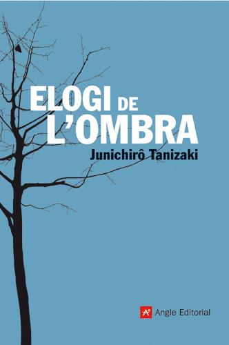 ELOGI DE L'OMBRA | 9788496521322 | TANIZAKI, JUNICHIRO | Galatea Llibres | Llibreria online de Reus, Tarragona | Comprar llibres en català i castellà online