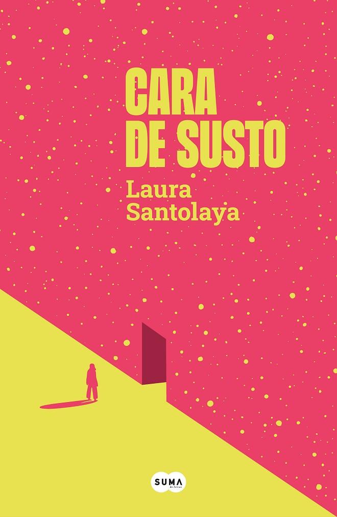 CARA DE SUSTO | 9788491298922 | SANTOLAYA, LAURA | Galatea Llibres | Llibreria online de Reus, Tarragona | Comprar llibres en català i castellà online