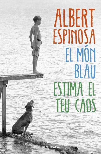 EL MÓN BLAU | 9788418132537 | ESPINOSA, ALBERT | Galatea Llibres | Llibreria online de Reus, Tarragona | Comprar llibres en català i castellà online