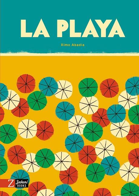 LA PLAYA | 9788418830433 | ABADÍA, XIMO | Galatea Llibres | Llibreria online de Reus, Tarragona | Comprar llibres en català i castellà online