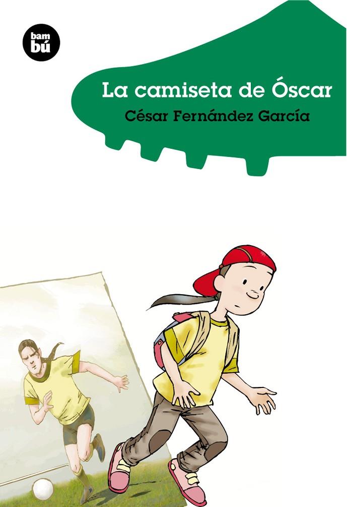 LA CAMISETA DE OSCAR | 9788483430132 | FERNANDEZ, CESAR | Galatea Llibres | Llibreria online de Reus, Tarragona | Comprar llibres en català i castellà online