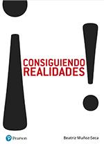 CONSIGUIENDO REALIDADES! | 9788490355879 | MUÑOZ-SECA, BEATRIZ | Galatea Llibres | Llibreria online de Reus, Tarragona | Comprar llibres en català i castellà online