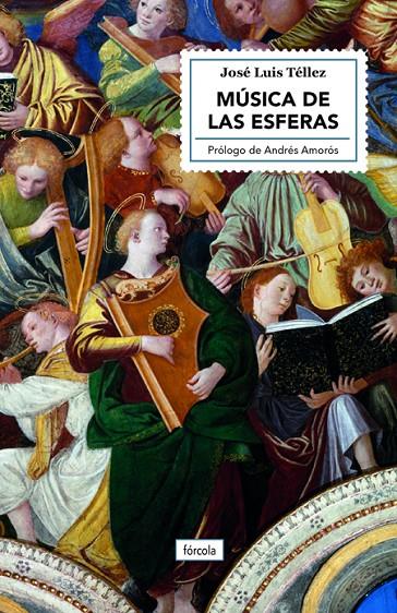 MÚSICA DE LAS ESFERAS | 9788417425838 | TÉLLEZ, JOSÉ LUIS | Galatea Llibres | Llibreria online de Reus, Tarragona | Comprar llibres en català i castellà online